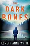 The Dark Bones (A Dark Lure, #2)