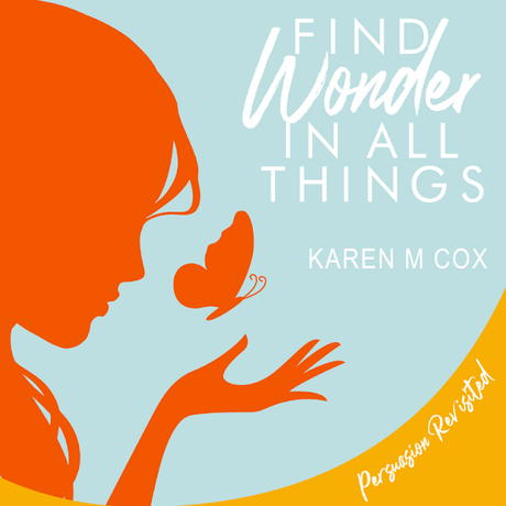 FIND WONDER IN ALL THINGS - FEATURE POST