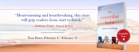 ST. MARTIN’S BOOK TOUR: An Everyday Hero (A Heart of a Hero #2) by Laura Trentham