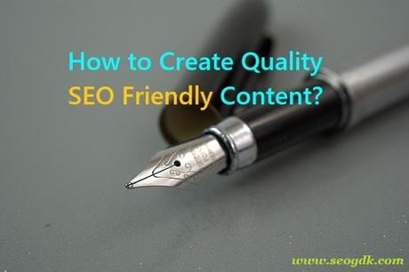 SEO Friendly Content Creation