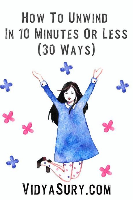 30 quick ways to help you relax right now