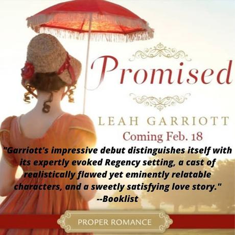 PROMISED BLOG TOUR - LEAH GARRIOTT ON HOW MUCH JANE AUSTEN NFLUENCED HER WRITING