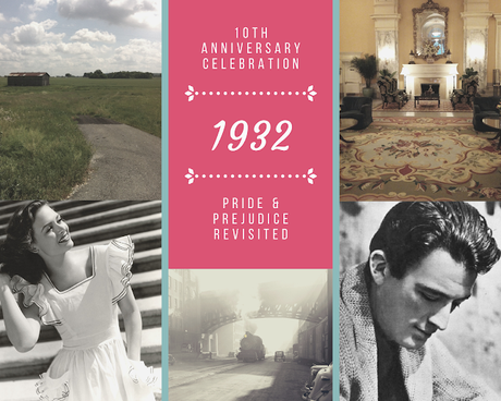 TENTH ANNIVERSARY CELEBRATION OF 1932 PRIDE AND PREJUDICE REVISITED
