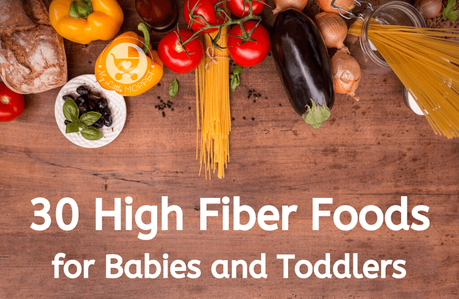 Fiber is an important nutrient that keeps our digestive system running smoothly. Here are the top healthy High Fiber Foods for Babies and Toddlers.