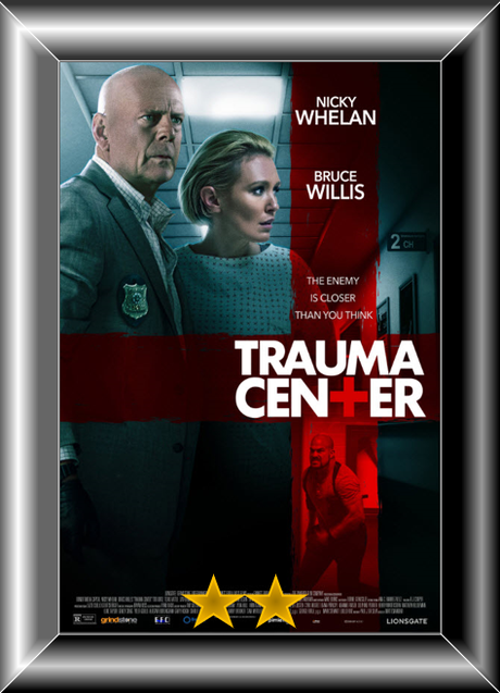 Trauma Center (2019) Movie Review