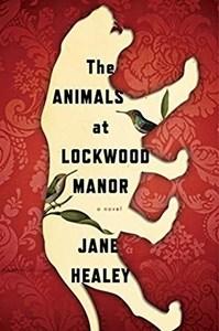 Carmella reviews The Animals at Lockwood Manor by Jane Healey