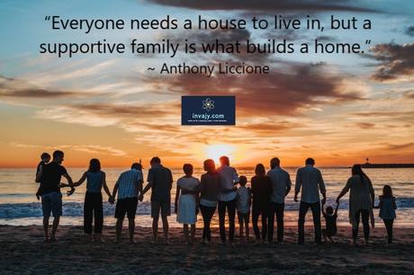 55 family quotes to share with your family and extended family