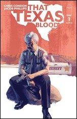 That Texas Blood #1 First Look Preview