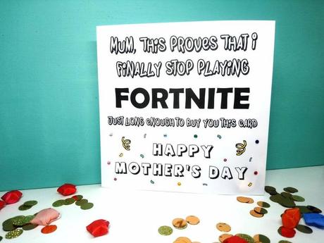 Stopped Playing Fortnite Mothers Day Card. Funny cards  image 0