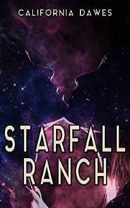 Meagan Kimberly reviews Starfall Ranch by California Dawes