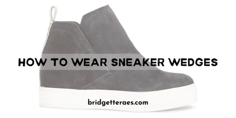How to Wear Sneaker Wedges