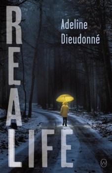 Blog Tour: Real Life by Adeline Dieudonné