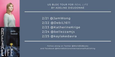 Blog Tour: Real Life by Adeline Dieudonné