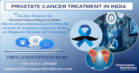 Why India is the Better Solution for Prostate Cancer Treatment?