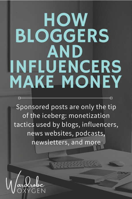 How Influencers and Blogs Make Money (Updated)
