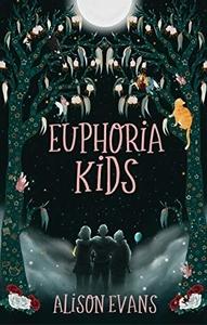 Bee reviews Euphoria Kids by Alison Evans