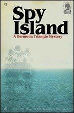 Spy Island #1 Preview