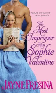 Book Review: The Most Improper Miss Sophie Valentine by Jayne Fresina