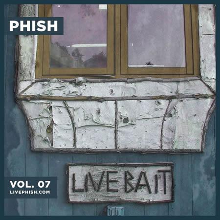 Phish: Live Bait Vol. 07