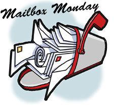 Monday Mailbox!