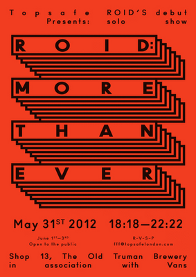 ROID - MORE THAN EVER - LONDON MAY 31ST