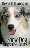 Best Humor Book of 2011 by the Dog Writer’s Association of America