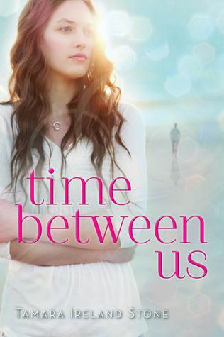 Waiting on Wednesday [42] - Time Between Us by Tamara Ireland Stone