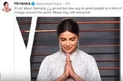 priyanka chopra, vouches, namaste, corona, outbreak, twitter