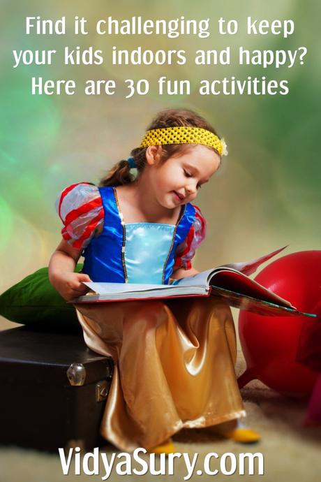 30 fun indoor activities your kids will absolutely love
