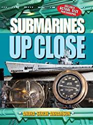 Image: Submarines UP CLOSE (Up Close (Sterling Hardcover)) | Hardcover: 28 pages | by Andra Serlin Abramson (Author). Publisher: Sterling (February 5, 2008)