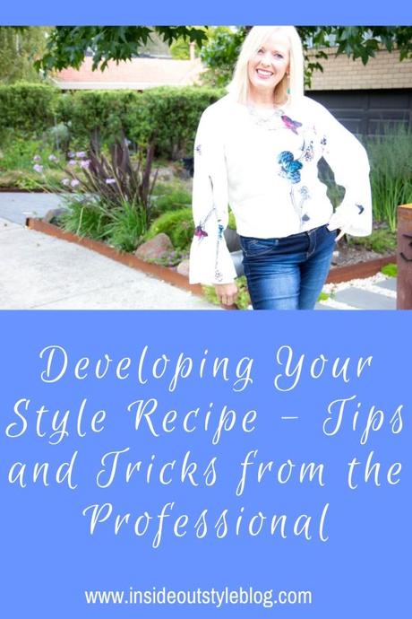 Developing Your Style Recipe – Tips and Tricks from the Professional