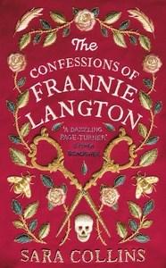 Carmella reviews The Confessions of Frannie Langton by Sara Collins