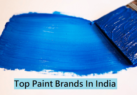 Top 10 Best Paint Brands for Your House