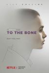 To the Bone (2017) Review