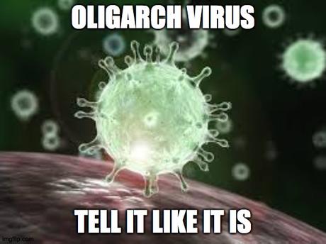 Image result for oligarch virus
