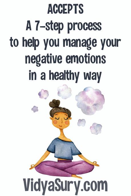 ACCEPTS – 7 steps to manage your negative emotions in a healthy way