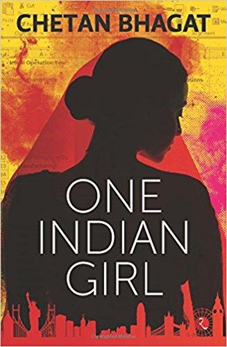 One Indian Girl, by Chetan Bhagat