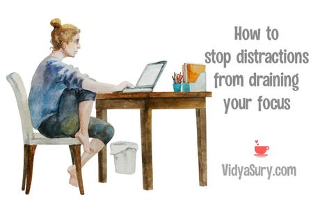 How to stop distractions from draining your focus (my worst 4)