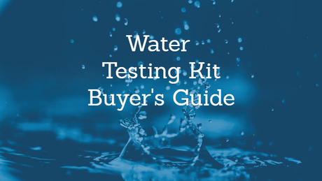 best-water-testing-kits-buyer-guide