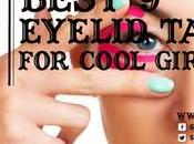 Best Eyelid Tapes Cool Girls 2020