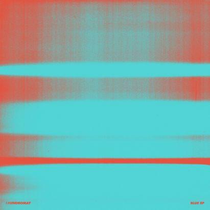 Laundromat – ‘Blue’ EP review