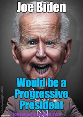 Joe Biden Is Not A Radical - But He Is A Progressive