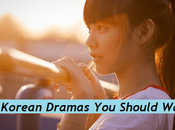 Best Korean Dramas Should Watch
