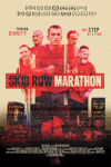 Skid Row Marathon (2017) Review