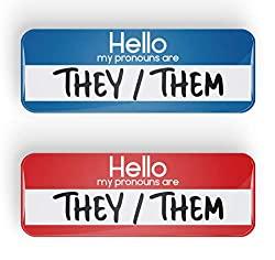 Image: HELLO MY PRONOUNS ARE THEY/THEM pronoun pin badge button or magnet, LGBTQ+, LGBT