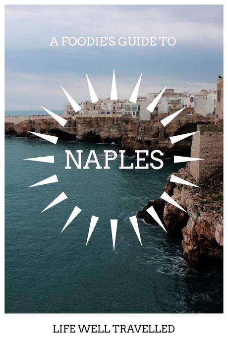A foodie's guide to Naples