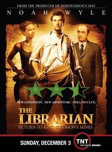Franchise Weekend – The Librarian: Return to King Solomon’s Mines (2006)