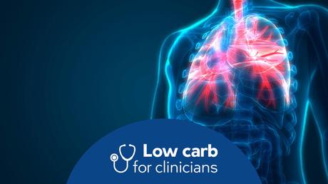 Low carb and lung disease: one doctor’s story