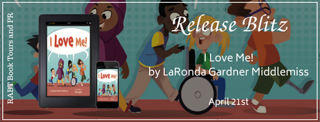 Children's Book Release Blitz: Love Me!