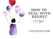 Deal with Regret Simple Tips)
